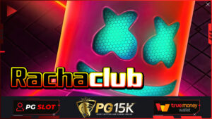 Rachaclub สล็อตแตกหนัก PGBET15K แหล่งรวมเกมพนันที่ดีที่สุดในโลก เว็บไซต์ พนันออนไลน์ Racha club slot wallet ฝาก10รับ100 เว็บตรง PG15K